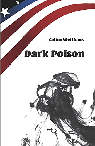 Dark Poison: Wer bist du, wenn du alles weißt?